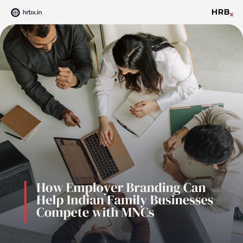 How employer branding can help indian family businesses